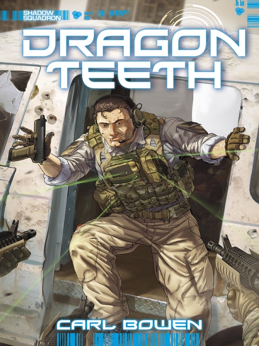 Title details for Dragon Teeth by Carl Bowen - Available